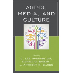Aging, Media, and Culture