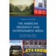 The American Presidency and Entertainment Media: How Technology Affects Political Communication