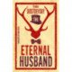 The Eternal Husband: New Translation
