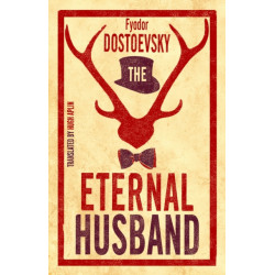 The Eternal Husband: New Translation