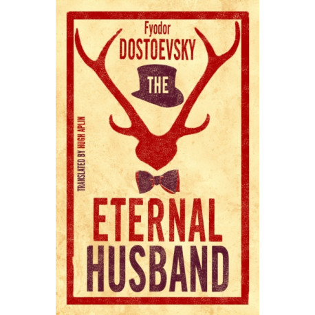 The Eternal Husband: New Translation