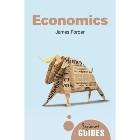 Economics: A Beginner's Guide