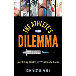 The Athlete's Dilemma: Sacrificing Health for Wealth and Fame