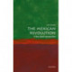 The Mexican Revolution: A Very Short Introduction