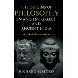 The Origins of Philosophy in Ancient Greece and Ancient India: A Historical Comparison