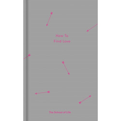 How to Find Love