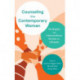 Counseling the Contemporary Woman: Strategies and Interventions Across the Lifespan