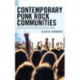 Contemporary Punk Rock Communities: Scenes of Inclusion and Dedication