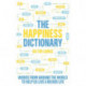 The Happiness Dictionary: Words from Around the World to Help Us Lead a Richer Life