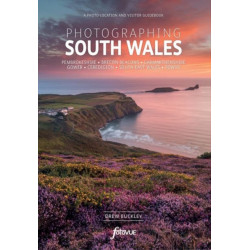 Explore & Discover South Wales: Visit the most beautiful places, take the best photos