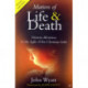 Matters of Life and Death: Human Dilemmas in the Light of the Christian Faith (2nd Edition)