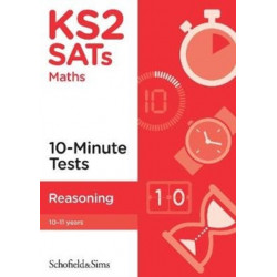 KS2 SATs Reasoning 10-Minute Tests