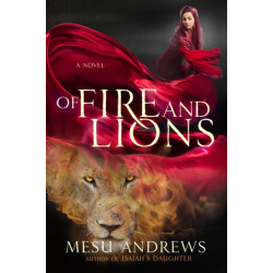 Of Fire and Lions
