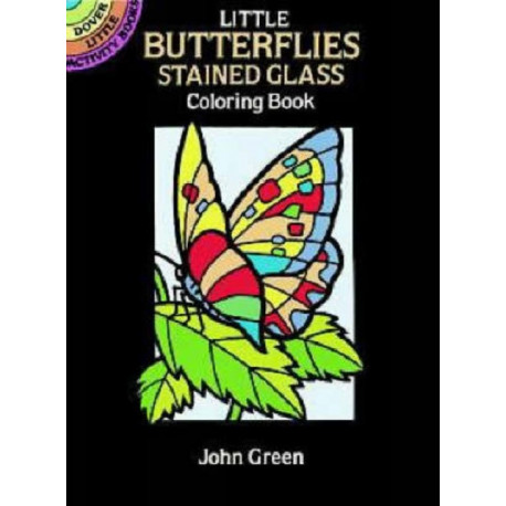 Little Butterflies Stained Glass Coloring Book