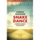 Snake Dance: Journeys Beneath a Nuclear Sky