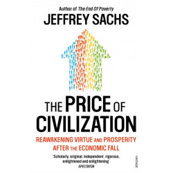 The Price of Civilization: Economics and Ethics After the Fall