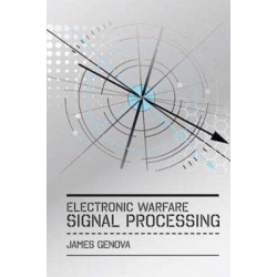 Electronic Warfare Signal Processing