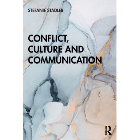 Conflict, Culture and Communication