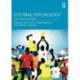 Football Psychology: From Theory to Practice