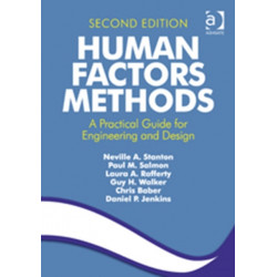 Human Factors Methods: A Practical Guide for Engineering and Design