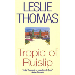 Tropic Of Ruislip