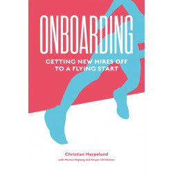 Onboarding: Getting New Hires off to a Flying Start
