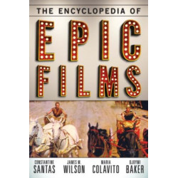 The Encyclopedia of Epic Films