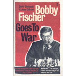 Bobby Fischer Goes to War: The most famous chess match of all time