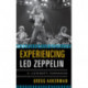 Experiencing Led Zeppelin: A Listener's Companion