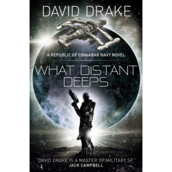 What Distant Deeps (The Republic of Cinnabar Navy series -8)