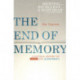The End of Memory: A natural history of aging and Alzheimer’s