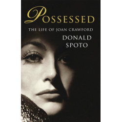 Possessed: The Life of Joan Crawford