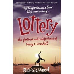 Lottery: The Fortunes and Misfortunes of Perry L. Crandall