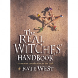 The Real Witches’ Handbook: The Definitive Handbook of Advanced Magical Techniques