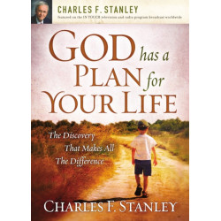 God Has a Plan for Your Life: The Discovery that Makes All the Difference