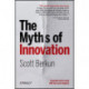 The Myths of Innovation