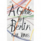 A Guide to Berlin