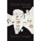 Ghost Voices: A Poem in Prayer