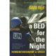 A Bed for the Night: Humanitarianism in Crisis