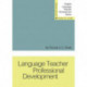 Language Teacher Professional Development