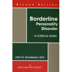 Borderline Personality Disorder: A Clinical Guide
