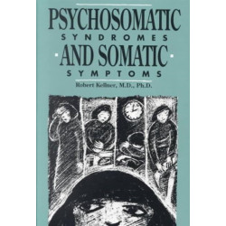 Psychosomatic Syndromes and Somatic Symptoms