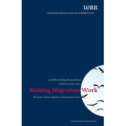 Making Migration Work: The Future of Labour Migration in the European Union