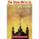 The State We're In: (Revised Edition)