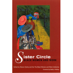 Sister Circle: Black Women and Work