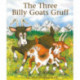 The Three Billy Goats Gruff