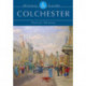 Colchester: History and Guide
