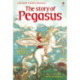 The Story of Pegasus
