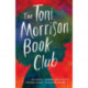 The Toni Morrison Book Club