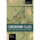 Considering Class: Theory, Culture and the Media in the 21st Century